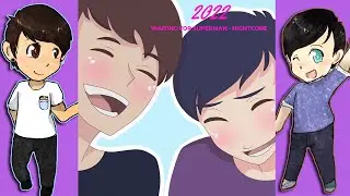 2022 (PHAN SONG) | Nightcore