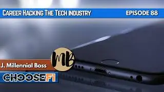 088 | Career Hacking the Tech Industry | Millennial Boss