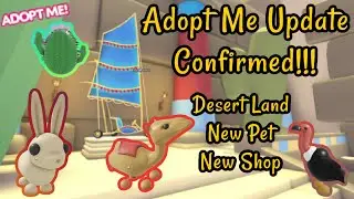 Adopt Me Desert Land Update!! 2022