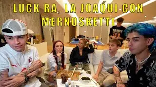 LUCK RA Y LA JOAQUI CON MERNOSKETTI | STREAM COMPLETO