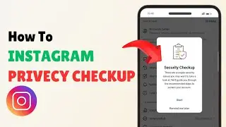 How to Privacy Checkup on Instagram (2025 Update)