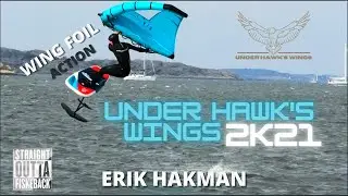 WING FOIL FREESTYLE | Under Hawk's Wings 2K21