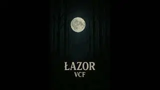 Łazor -VCF