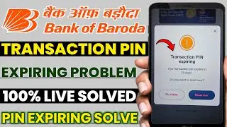 Bob world login transaction pin expiring problem | bob world transaction pin expiring problem