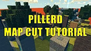 (Block N Load) Pillerd Map Cut Tutorial