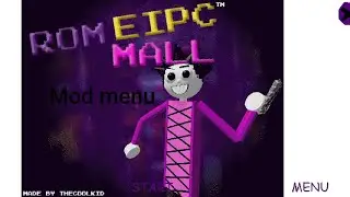 Rom's Epic Mall Mod menu android port (Baldi basics mod)