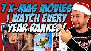 7 Christmas Movies I Watch Every Year Ranked!