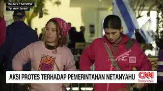 Ribuan Warga Israel Demo Kebijakan Netanyahu