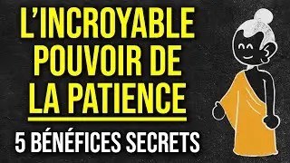 Pourquoi la Patience est le Pouvoir - Les avantages INESTIMABLES de la Patience