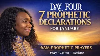 6AM Prophetic Prayers | Day 4: Family Unity & Generational Blessing | January 2026 Morning Prayer