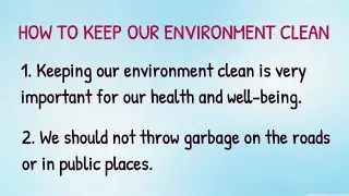 How to keep our environment  clean essay for students and children | Essay on Cleanliness