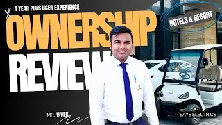 Ownership Review of Electric Golf Cart || Customer Review || Eays Golf Carts