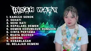 INDAH WATY FULL ALBUM KANGGO SENOK