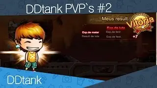 DDtank PVP`s #2