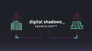 Digital Shadows | SearchLight
