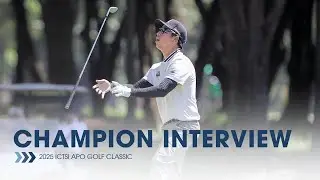 ФИДЕЛ КОНСЕПСИОН: Интервью с чемпионом 4-го раунда PGT | ICTSI Apo Golf Classic 2025