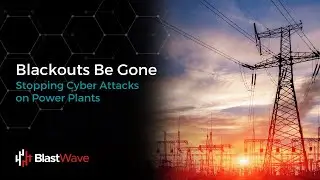 Blackouts Be Gone: Stopping Cyber Attacks on Power Plants