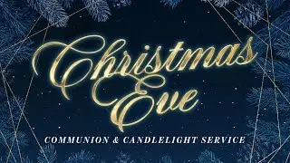 Christmas Eve Service | 5PM