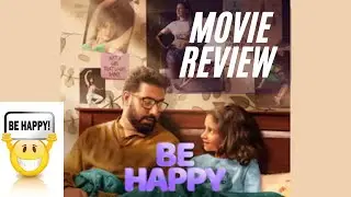 Be happy Movie Review by @MZF_Reviews