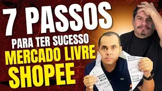 7 passos para um INICIANTE vender no Mercado Livre | Shopee e Mercado Livre para iniciantes 2025
