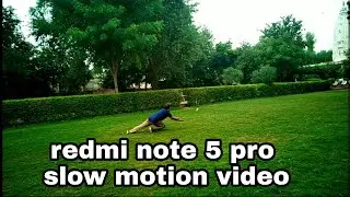 Redmi note 5 pro slowmotion