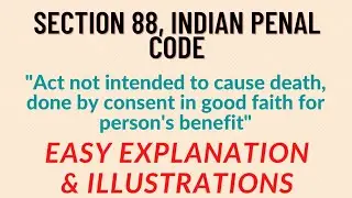 Section 88, IPC