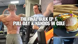 The final bulk EP 1: Pull day & Nandos with my boy Cole. 