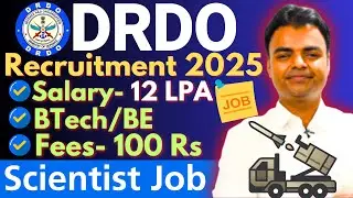DRDO Recruitment 2025, New Govt Job Vacancy, BTech Govt Jobs 2025, Scientist Jobs Vacancy 2025