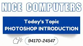 Photoshop First Class | Basics of Photoshop for Beginners | Nice Computers Hoshiarpur #NICECOMPUTERS