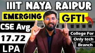 📢IIIT Naya Raipur Updated Review 2025 🎓 | Fees, Placements, Cutoff & Facilities!
