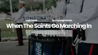 Uplifting Orchestral Royalty-Free Music for YouTube | When the Saints Go Marching In (Orchestral)