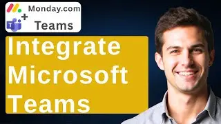 How To Integrate Monday.com With Microsoft Teams [2026 Guide]