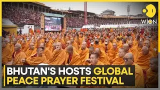 Bhutan Hosts Global Peace Prayer Festival, Indian PM To Visit Thimphu on Nov 11 | WION DNA News