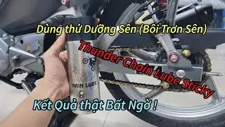 Trải nghiệm thử dung dịch dưỡng s&ecirc;n (b&ocirc;i trơn s&ecirc;n) Thunder Sticky Chain Lube v&agrave; kết quả bất ngờ