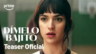 D&iacute;melo Bajito - Teaser Oficial | Prime Video Espa&ntilde;a