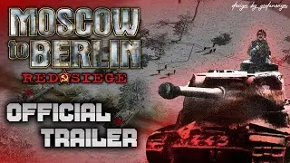Moscow to Berlin: Red Siege | Official Trailer