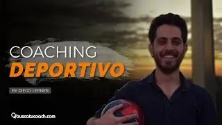 Clase 1 | Coaching Deportivo | Diego Lerner | BuscaTuCoach