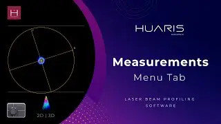 Huaris Laser Beam Profiling Software Tutorial: Analyzing Laser Beam Width Measurements
