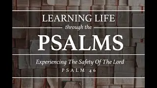 Sermon on Psalm 46