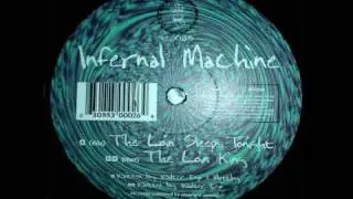 Infernal Machine - The Loin Sleeps Tonight