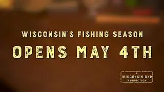 2019 Wisconsin Fishing Season Opener