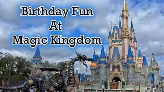 Celebrating a Special day at Magic Kingdom! | Disney Vlog 13