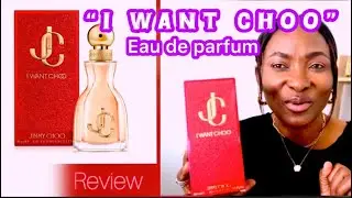 “I WANT CHOO” by Jimmy Choo / MOST COMPLIMENTED PERFUME ?! Full review…