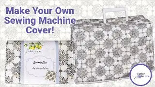 Make Your Own Sewing Machine Cover | Lemon Lane Fabrics