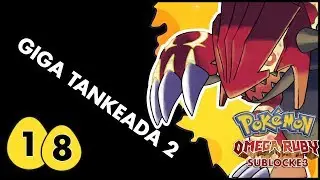 Pok&eacute;mon RO Sublocke3 - EP 18 - GIGA TANKEADA 2 | Cabravoladora