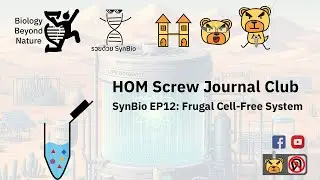 [Live] HOM Screw Journal Club | EP12: Frugal Cell-Free