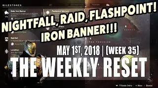Destiny 2 | The Weekly Reset (Week 35)