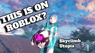 EARTH IS DEAD  - Roblox Skyclimb Utopia