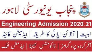 Engineering admissions in PU Lahore | Punjab University Lahore Admission in Engineering programmes