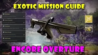 COMPLETE Exotic Mission Encore: Overture Guide - Destiny 2